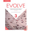 Evolve Level 3 Video Resource Book with DVD
