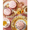 The Official Bridgerton Cookbook - Regula Ysewijn