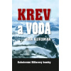 Krev a voda Sabotování H… (Dan Kurzman)