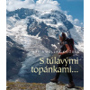 S túlavými topánkami - Mária Kollár Krížová