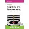 E-kniha Angličtina pro fyzioterapeuty - Helena Gogelová