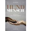 Hund & Mensch (Kurt Kotrschal)(Pevná)