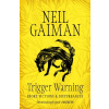 Trigger Warning: Short Fictions and Disturbances