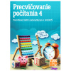Taktik Precvičovanie počítania pre 4. ročník