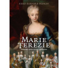 Marie Terezie - Symfonie života velké císařovny - Josef Bernard Prokop