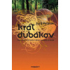 Kráľ dubákov - Poľakov Jurij