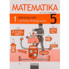 Matematika 5 - Pracovný zošit 1. diel - Milan Hejný