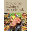 Grilujeme rožníme po celý rok (česky)