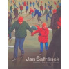 Šafránek Jan - Svět lidí / The World of People - Rychard Drury, Karel Holub, Kříž Jan, Viktor Šlajchrt
