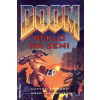 DOOM 2 - Peklo na zemi