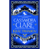 Kráľ trhanov - Cassandra Clare