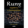 RUNY mystéria a šamanismus - Severská magie - Edred Thorsson