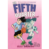 The Fifth Quarter: Hard Court - Mike Dawson
