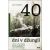 40 dní v džungli - Mat Youkee