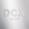 Dixie Chicks - DCX MMXVI Live / 2CD+DVD [2 CD/DVD]