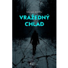 Vražedný chlad - Kate Alice Marshall