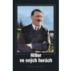 Hitler ve svých horách - kolektiv