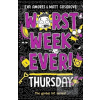 Worst Week Ever! Thursda…