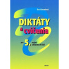 Diktáty a cvičenia pre 5. ročník základných škôl - Eva Cesnaková