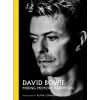 David Bowie Mixing Memory & Desire (Kevin Cummins)(Pevná)