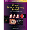 Clinical Echocardiography Review: A Self-Assessment Tool: Print + eBook with Multimedia - Allan L. Klein, Craig R. Asher