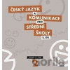 Český jazyk a komunikace pro SŠ 2