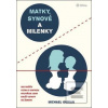 Matky, synové a milenky (Michael Gurian)