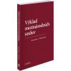 Výklad mezinárodních smluv - Alexander J. Bělohlávek