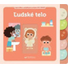 Falorsi Ilaria Ľudské telo - moja knižka s pohyblivými prvkami
