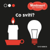 Co svítí? - Kontrastní leporelo - Adéla Korbelářová