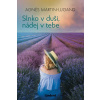 Slnko v duši, nádej v tebe - Martin-Lugand Agnes