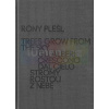 Rony Plesl - Stromy rostou z nebe | Petr Borkovec, Lucie Drdová, Michal Škoda