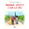 Rodinné výlety a jiné zlé věci - Dominik Landsman