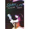 Sonic Life - Thurston Moore