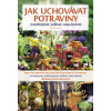 Jak uchovávat potraviny