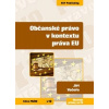 Občanské právo v kontextu práva EU CD - Večeřa Jiří