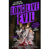 Long Live Evil - Sarah Rees Brennan