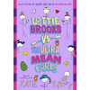 Lottie Brooks vs The Ultra Mean Girls