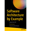 Software Architecture by Example