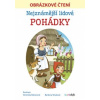 Nejznámější lidové pohádky Obrázkové čtení - Stluková Barbora Balcarová Veronika