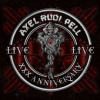 Pell Axel Rudi - XXX Anniversary Live / Vinyl / 3LP+2CD [LP / CD]