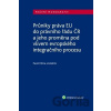 Průniky práva EU do právního řádu ČR - Pavel Klíma, kolektív autorov