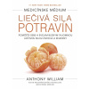 Medicínske médium Liečivá sila potravín - Kniha