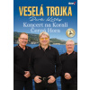 Veselá Trojka: Koncert