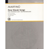 Nové slovenské piesne pre spev a klavír Bohuslav Martinů