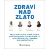 Zdraví nad zlato - Jiří Dvořák