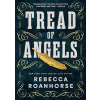 Tread of Angels - Rebecca Roanhorse