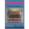 Úsvit moderního konstitucionalismu - Karolina Adamová
