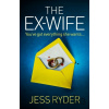 The Ex-Wife - Jess Ryder