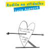 Rodiče na střídačku